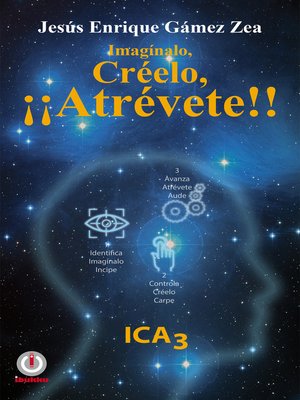 cover image of Imagínalo, Créelo, ¡¡Atrévete!!